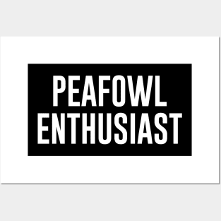 Peafowl enthusiast Posters and Art